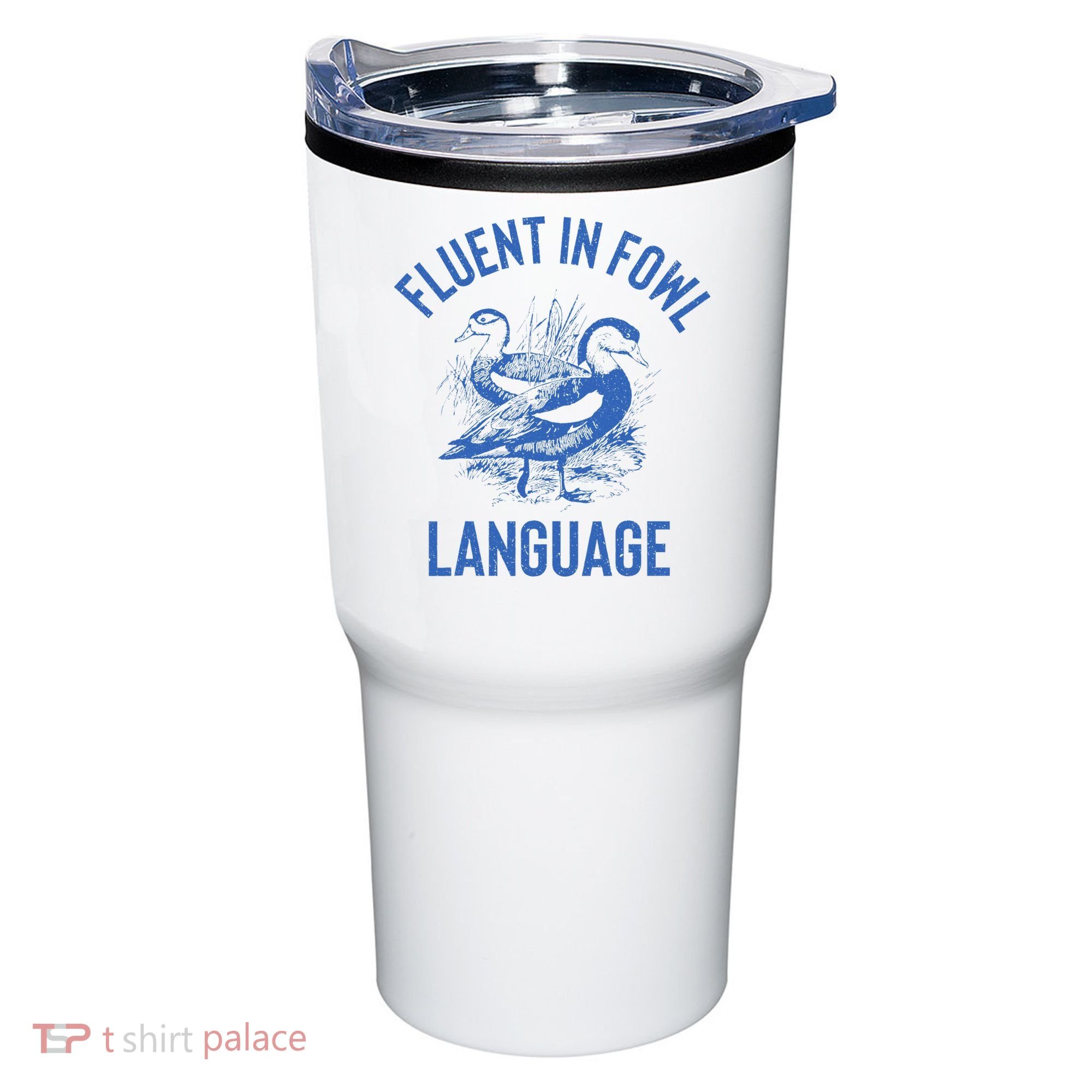 Fluent In Fowl Language Funny Swearing Cursing Ducks Joke Tumbler
