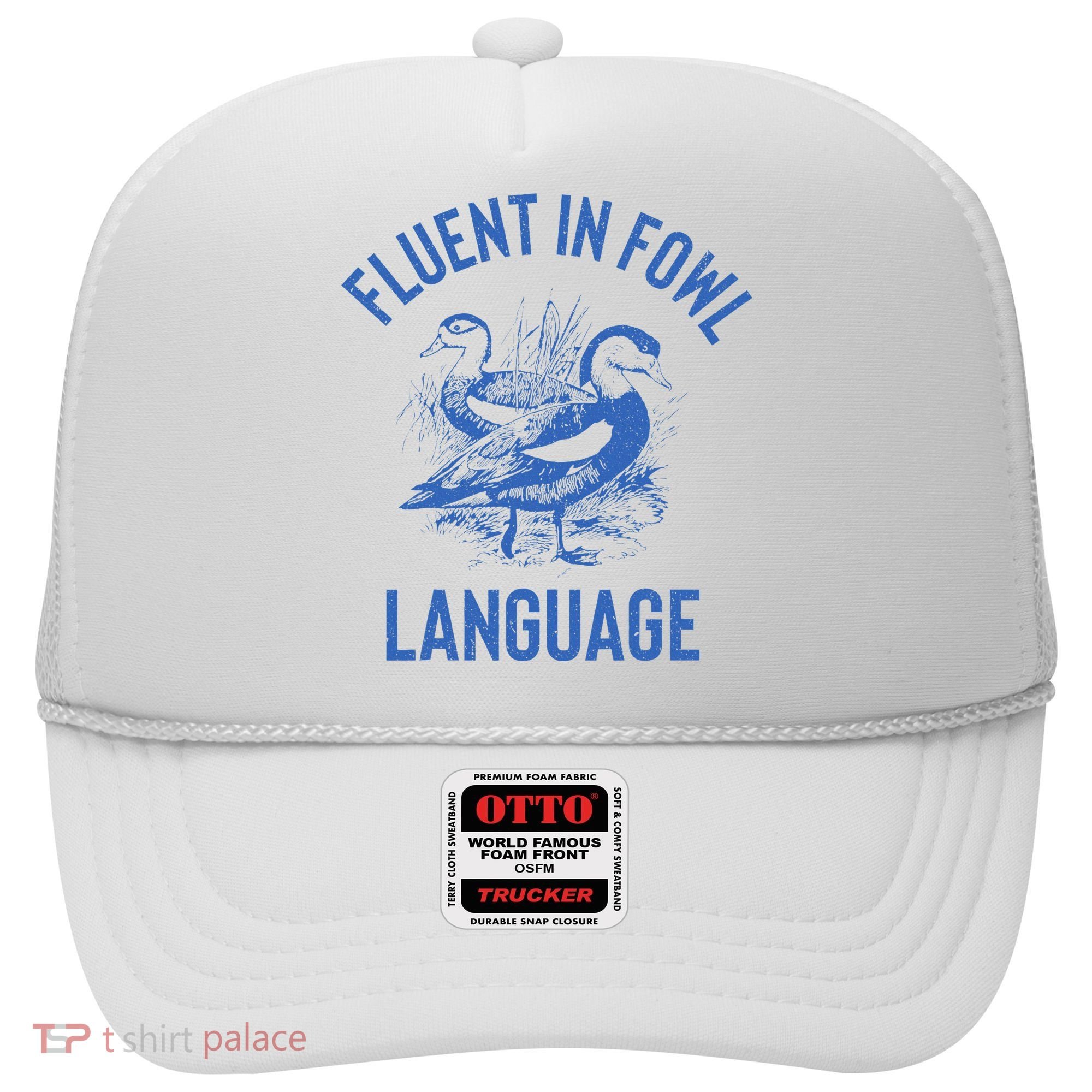 Fluent In Fowl Language Funny Swearing Cursing Ducks Joke Hat
