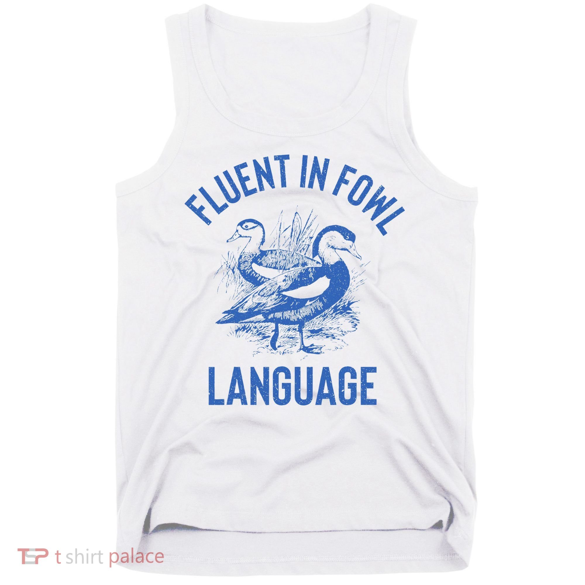 Fluent In Fowl Language Funny Swearing Cursing Ducks Joke Tank Top