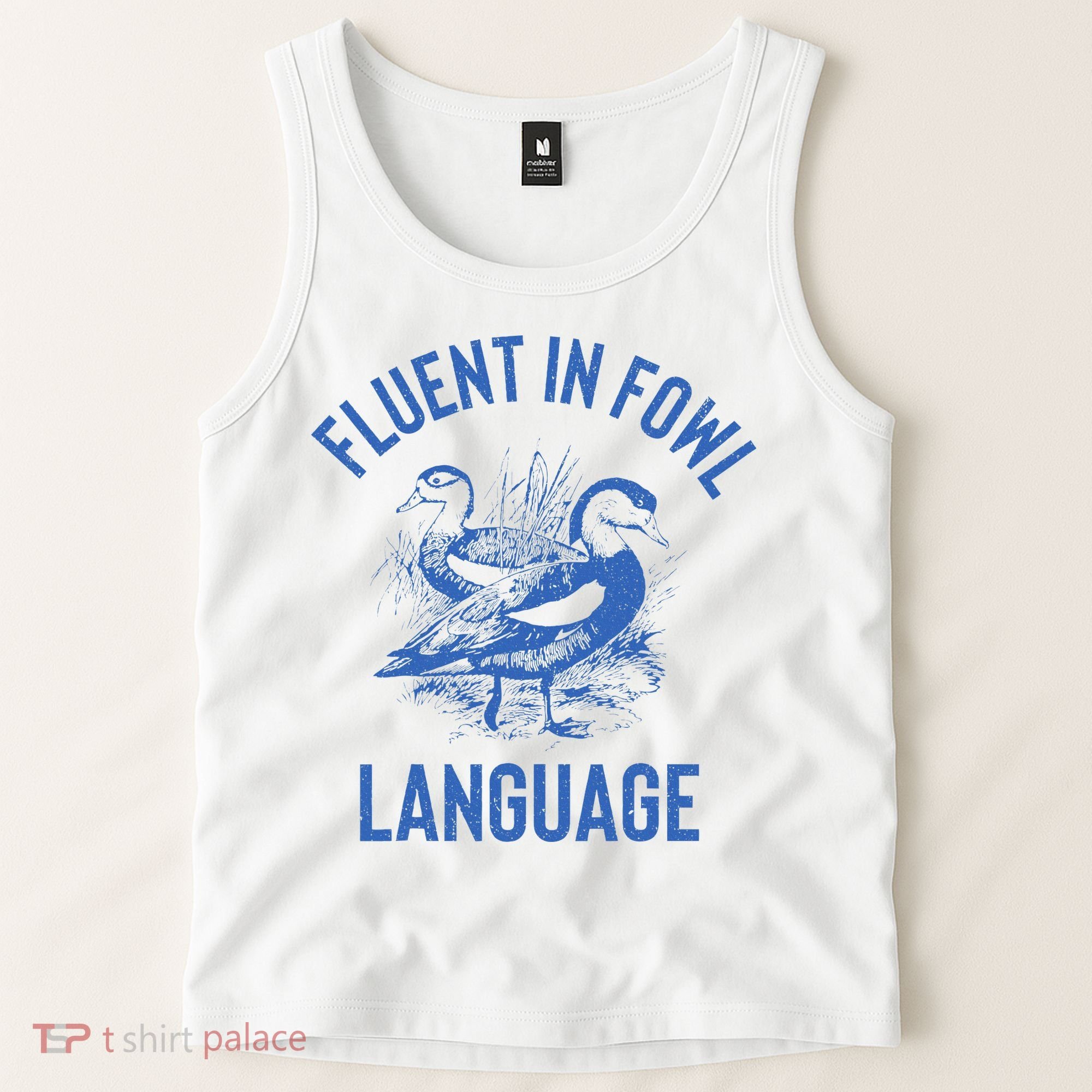 Fluent In Fowl Language Funny Swearing Cursing Ducks Joke Tank Top
