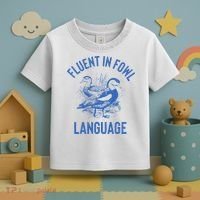 Fluent In Fowl Language Funny Swearing Cursing Ducks Joke Toddler T-Shirt thumb 3