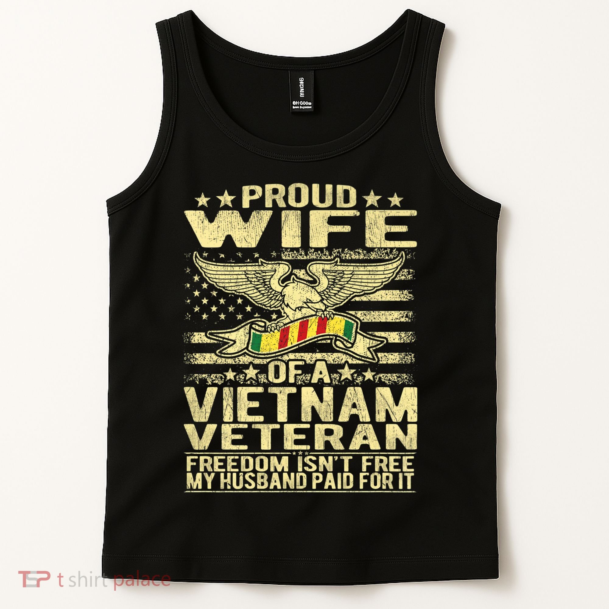 Freedom Isn't Free Proud Wife Of A Vietnam Veteran Ribbon Tank Top