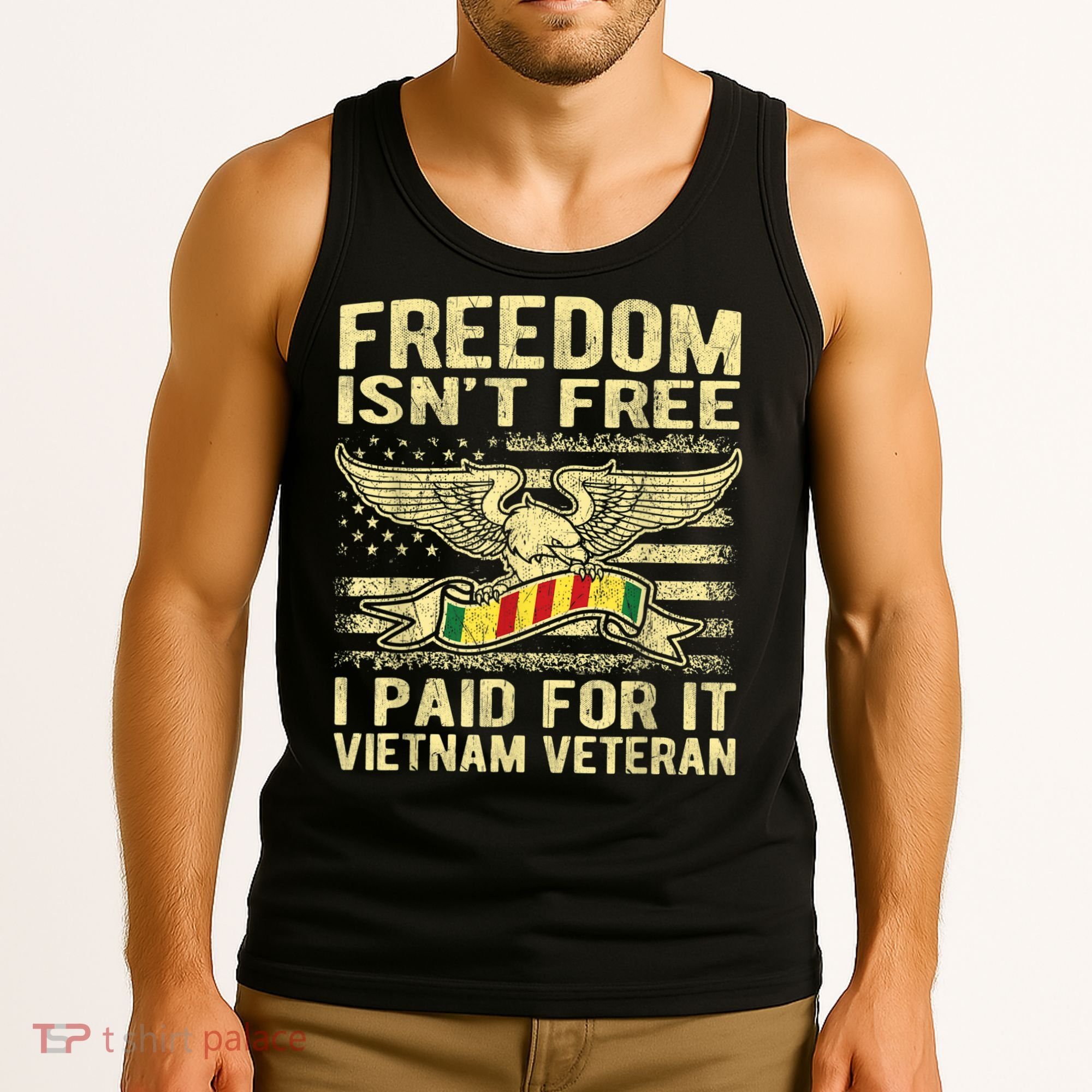 Freedom Isn't Free I Paid For It Proud Vietnam Veteran Gifts Tank Top
