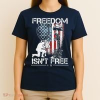 Freedom Isn't Free Fourth Of July T-Shirt thumb 4