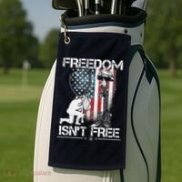 Freedom Isn't Free Fourth Of July Golf Towel thumb 2