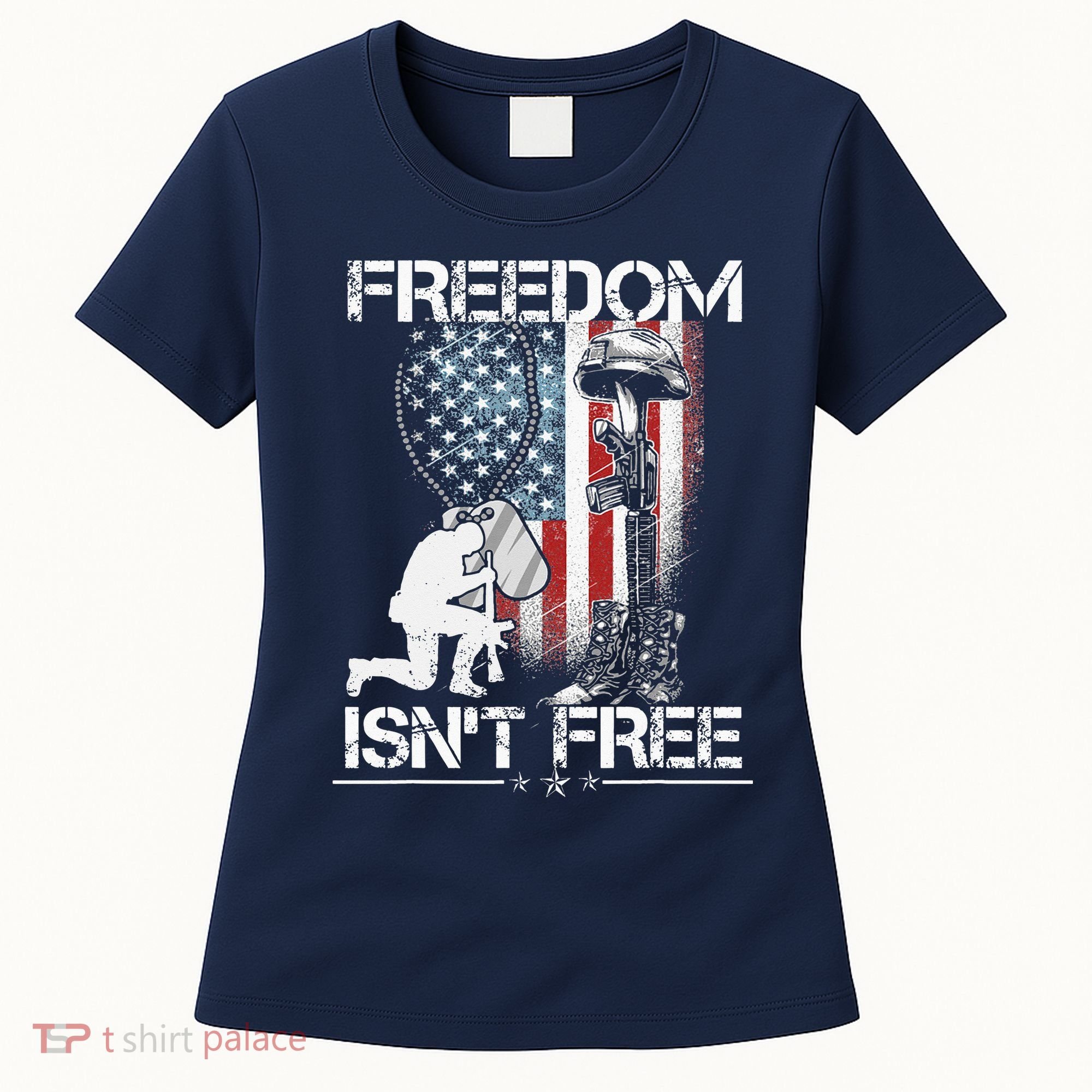 Freedom Isn't Free Fourth Of July Women's T-Shirt