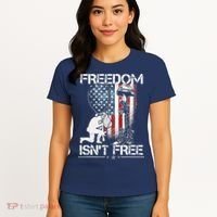 Freedom Isn't Free Fourth Of July Women's T-Shirt thumb 4