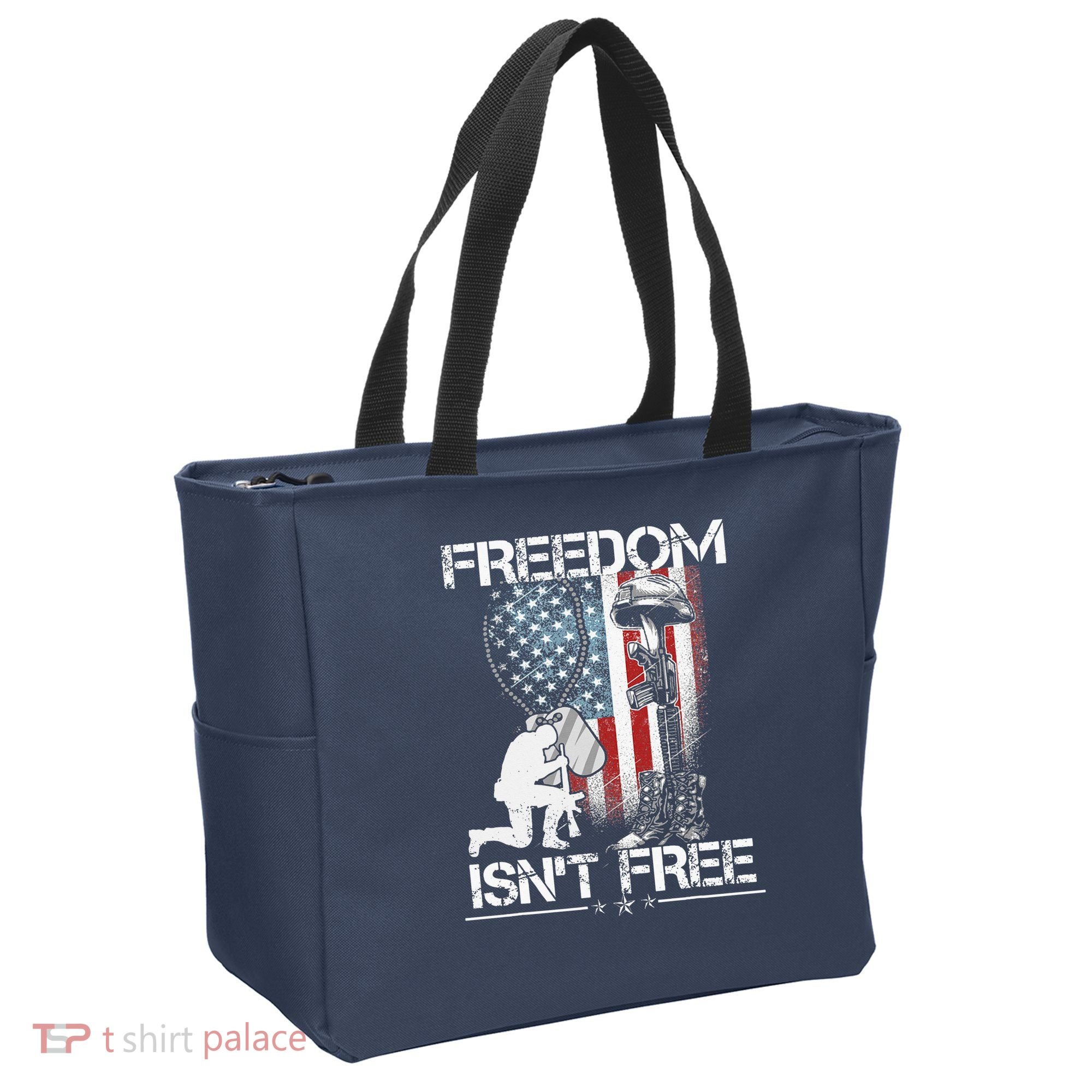 Freedom Isn't Free Fourth Of July Tote Bag