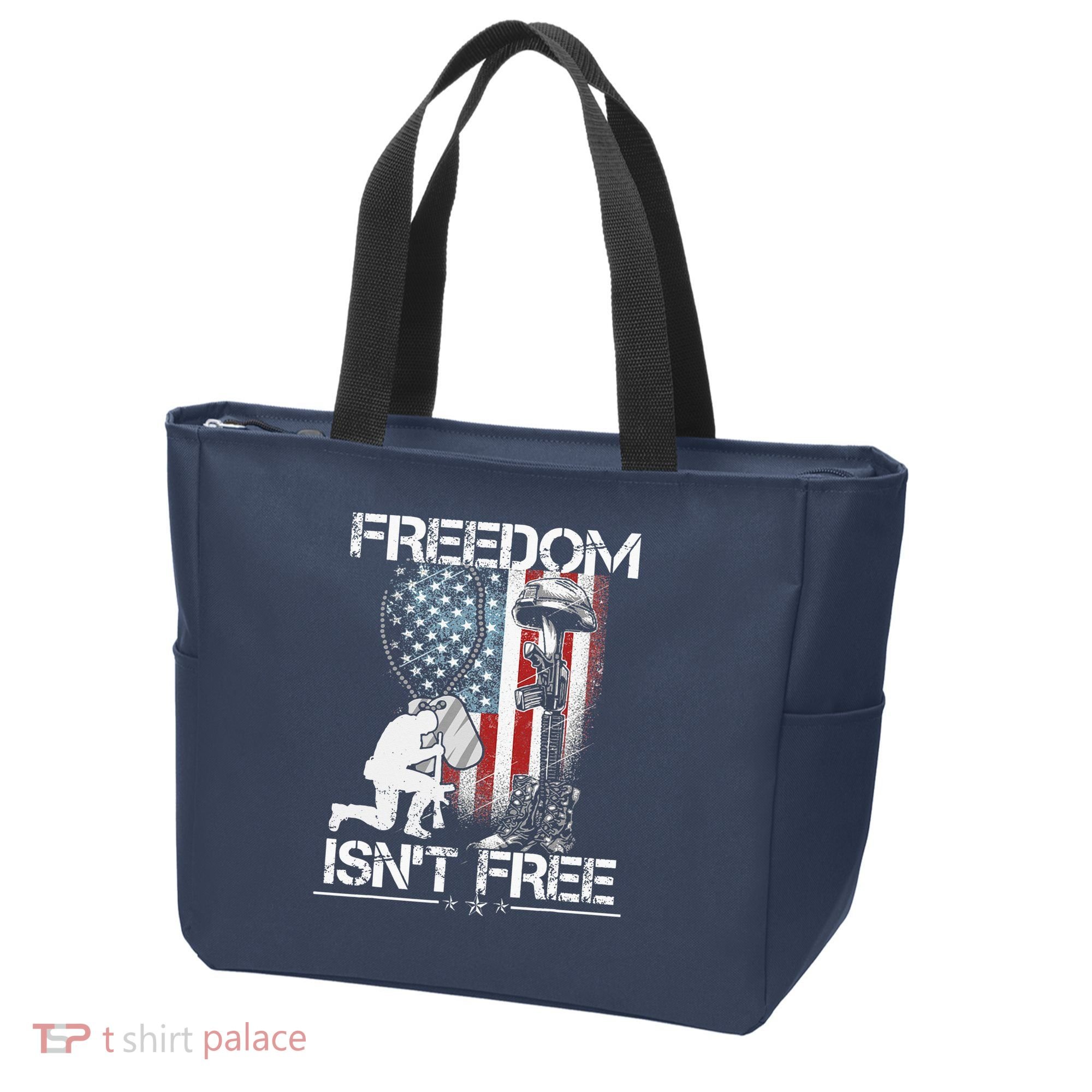 Freedom Isn't Free Fourth Of July Tote Bag