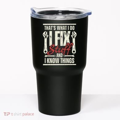 Funny I Fix Stuff T Mechanic Engineer Garage Tumbler