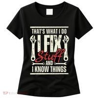 Funny I Fix Stuff T Mechanic Engineer Garage Women's T-Shirt thumb 0