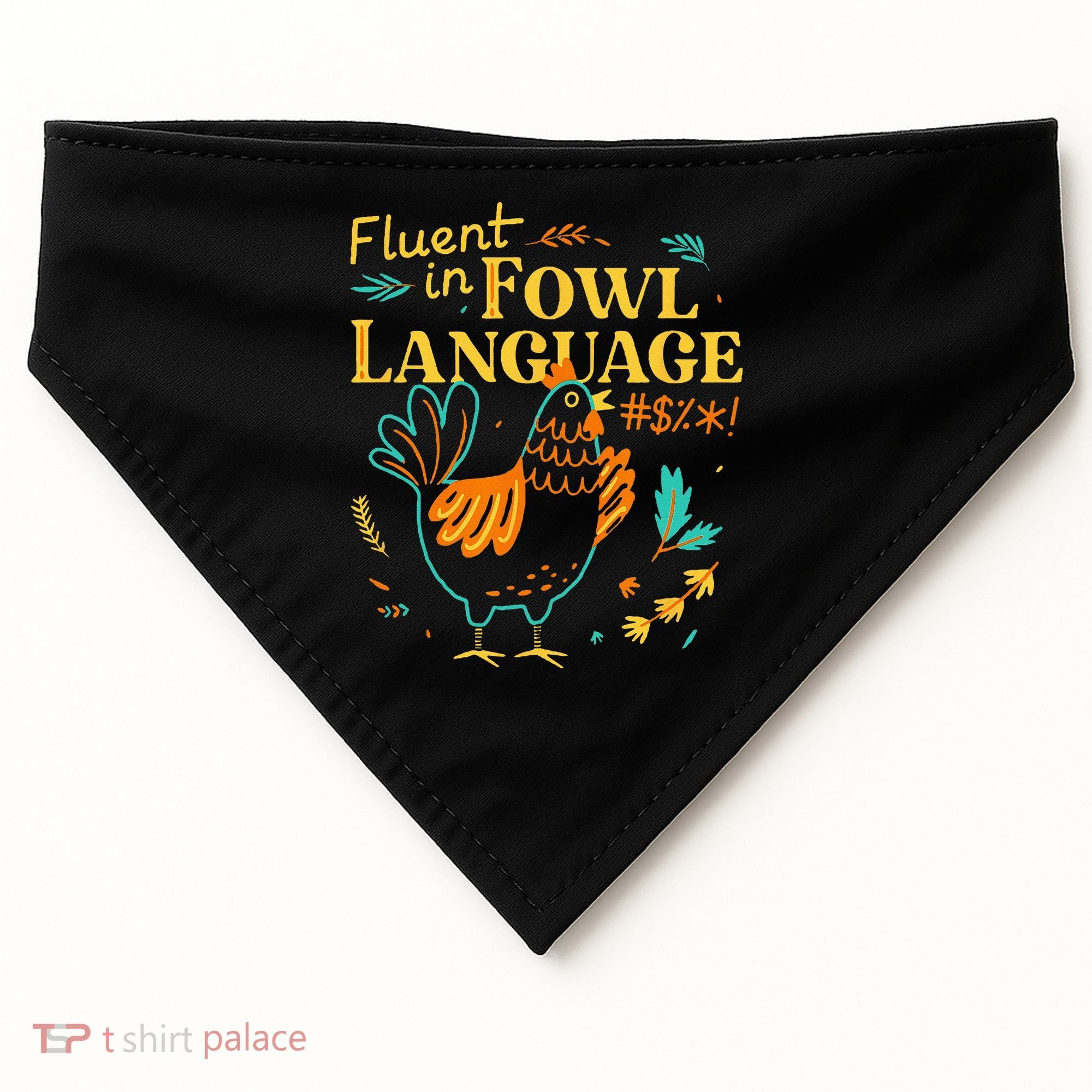 Fluent In Fowl Language Funny Novelty Chicken Lover USA-Made Doggie Bandana