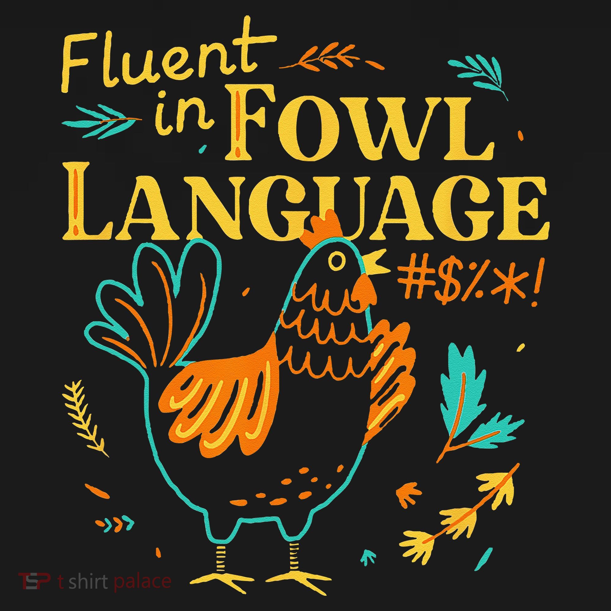 Fluent In Fowl Language Funny Novelty Chicken Lover Bucket Hat