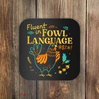 Fluent In Fowl Language Funny Novelty Chicken Lover Coaster thumb 0