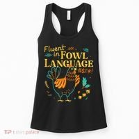 Fluent In Fowl Language Funny Novelty Chicken Lover Women's Tank Top thumb 0