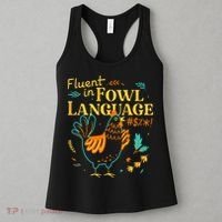 Fluent In Fowl Language Funny Novelty Chicken Lover Women's Tank Top thumb 3