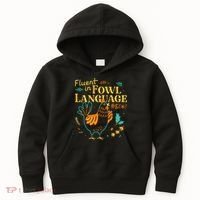 Fluent In Fowl Language Funny Novelty Chicken Lover Kids Hoodie thumb 0