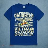 Freedom Isn't Free Proud Daughter Of A Vietnam Veteran Gift T-Shirt thumb 5