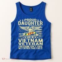 Freedom Isn't Free Proud Daughter Of A Vietnam Veteran Gift Tank Top thumb 2