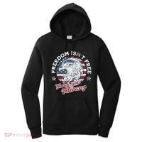Freedom IsnT Free Thank You Veterans Memorial Day Patriotic Women's Hoodie thumb 0