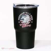 Freedom IsnT Free Thank You Veterans Memorial Day Patriotic Tumbler thumb 0