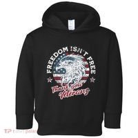 Freedom IsnT Free Thank You Veterans Memorial Day Patriotic Toddler Hoodie thumb 0