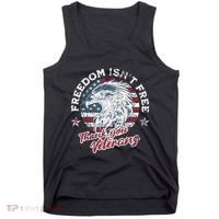 Freedom IsnT Free Thank You Veterans Memorial Day Patriotic Tank Top thumb 0
