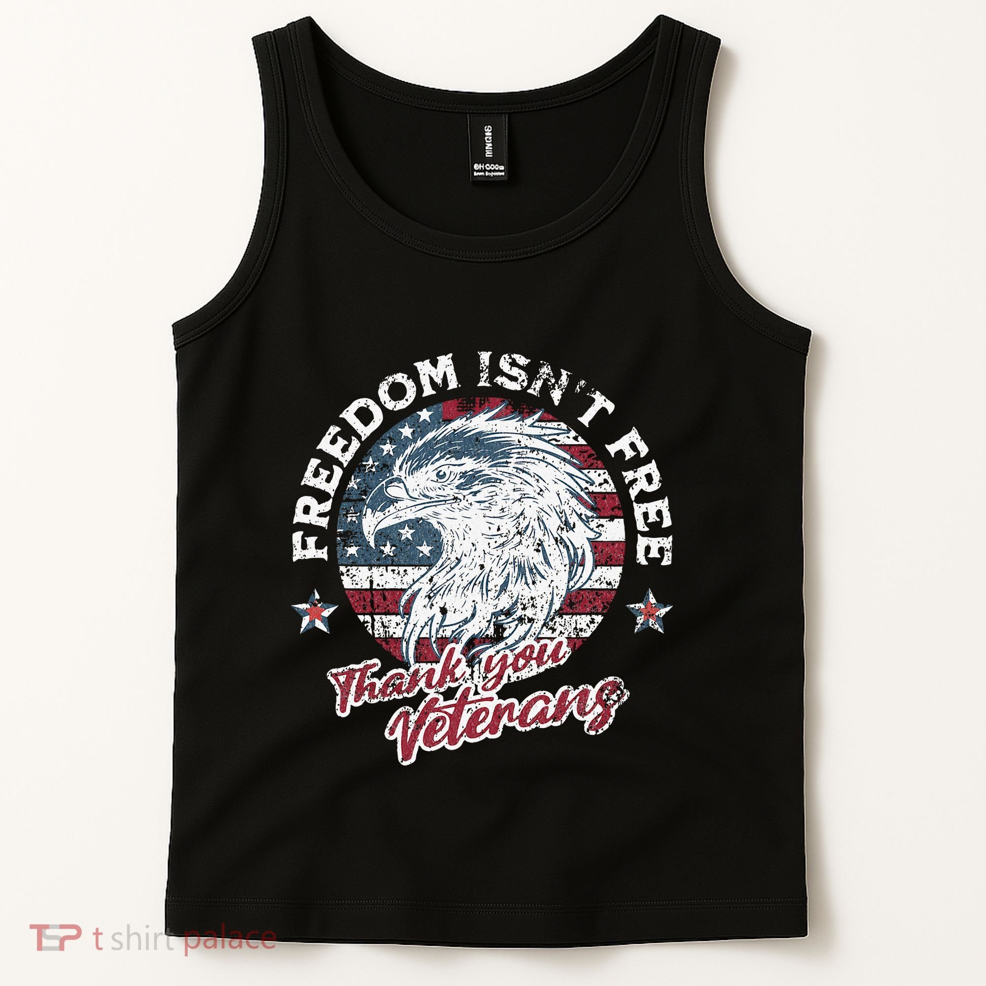 Freedom IsnT Free Thank You Veterans Memorial Day Patriotic Tank Top