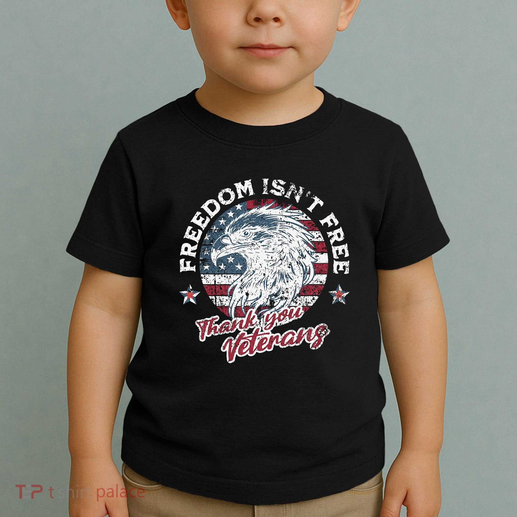 Freedom IsnT Free Thank You Veterans Memorial Day Patriotic Toddler T-Shirt