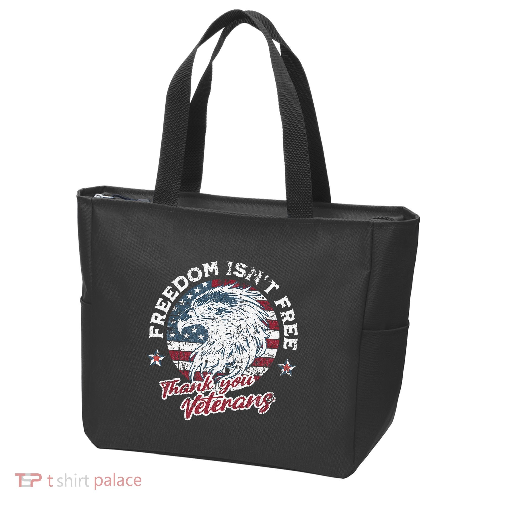 Freedom IsnT Free Thank You Veterans Memorial Day Patriotic Tote Bag