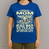 Freedom Isn't Free Proud Mom Of Iraq War Veteran Mother Gift Great Gift T-Shirt thumb 4