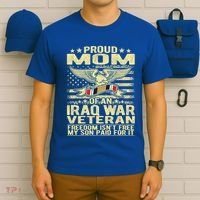 Freedom Isn't Free Proud Mom Of Iraq War Veteran Mother Gift Great Gift T-Shirt thumb 6