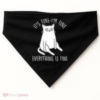 Funny It's Fine I'm Fine Everything Is Fine USA-Made Doggie Bandana thumb 0
