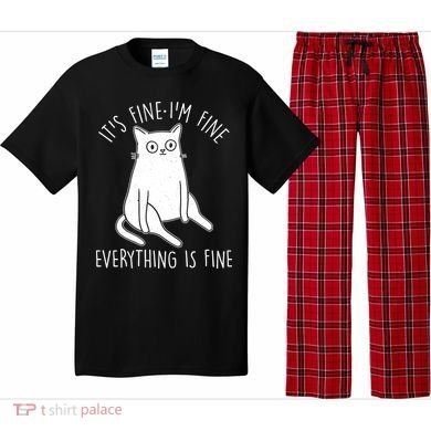 Funny It's Fine I'm Fine Everything Is Fine Pajama Set