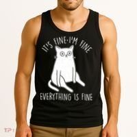 Funny It's Fine I'm Fine Everything Is Fine Tank Top thumb 3
