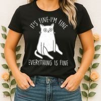Funny It's Fine I'm Fine Everything Is Fine Women's T-Shirt thumb 2