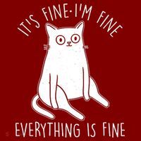 Funny It's Fine I'm Fine Everything Is Fine T-Shirt thumb 7