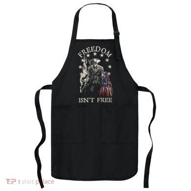 Freedom Isnt Free Apron