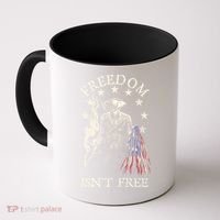 Freedom Isnt Free Coffee Mug thumb 0