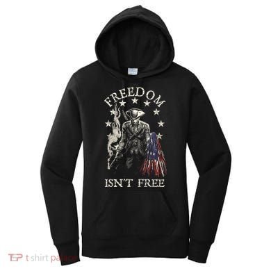 Freedom Isnt Free Women's Hoodie