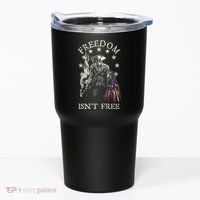 Freedom Isnt Free Tumbler thumb 0