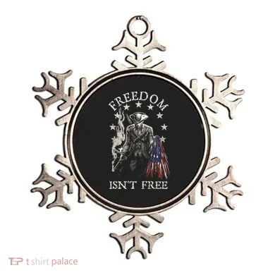 Freedom Isnt Free Ornament