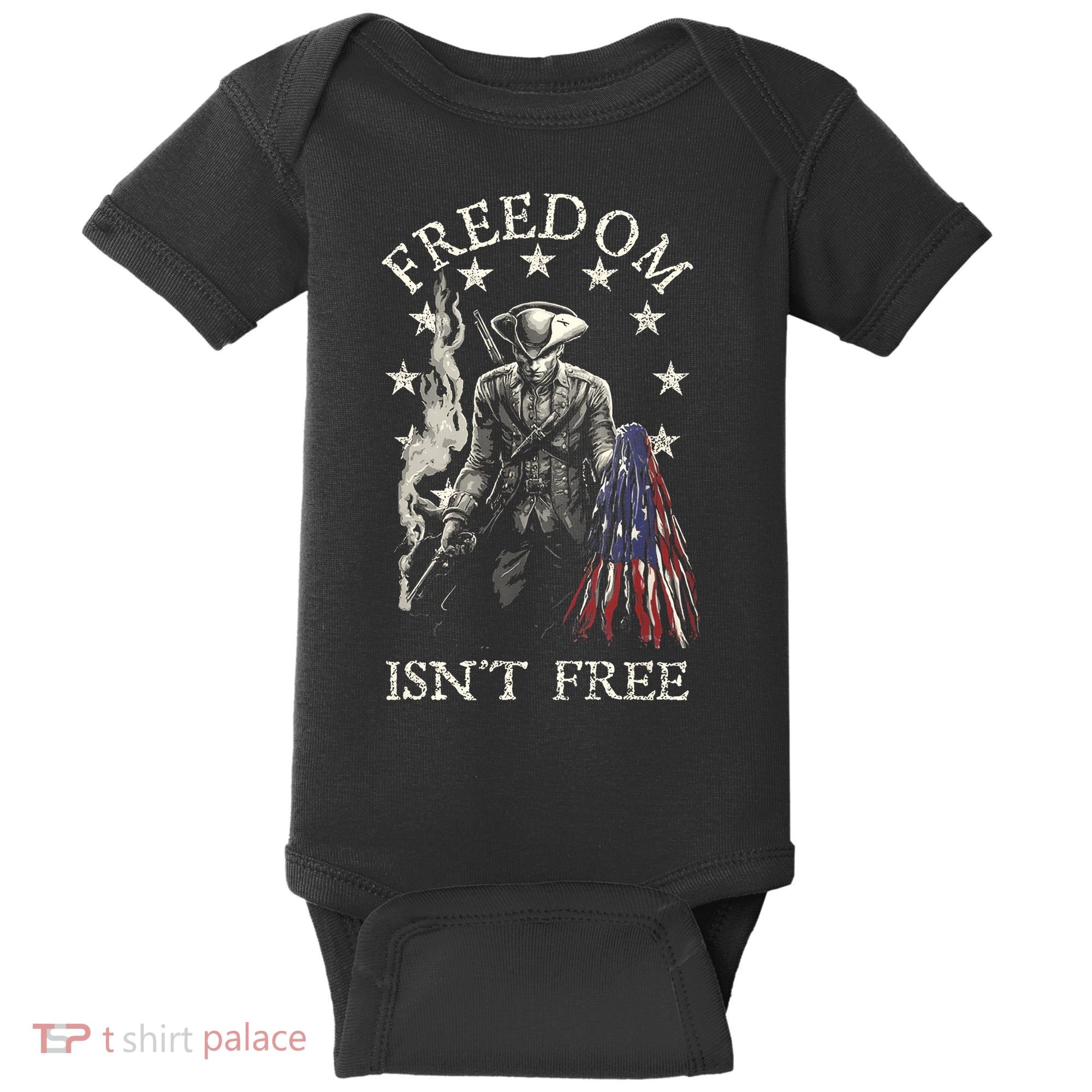 Freedom Isnt Free Baby Bodysuit