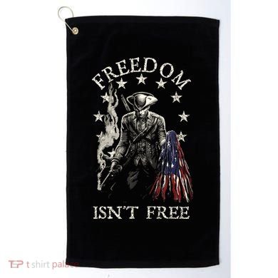 Freedom Isnt Free Golf Towel