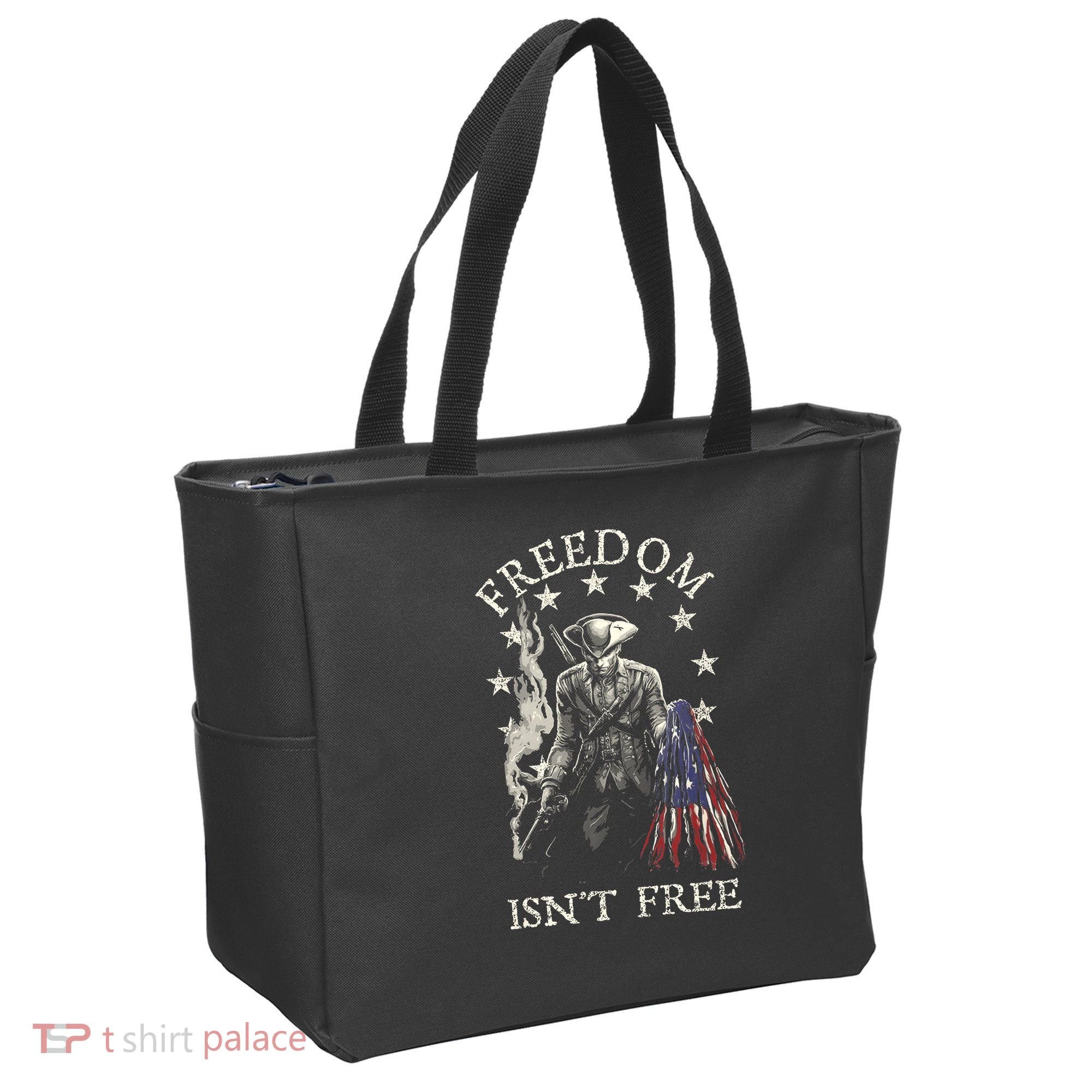 Freedom Isnt Free Tote Bag