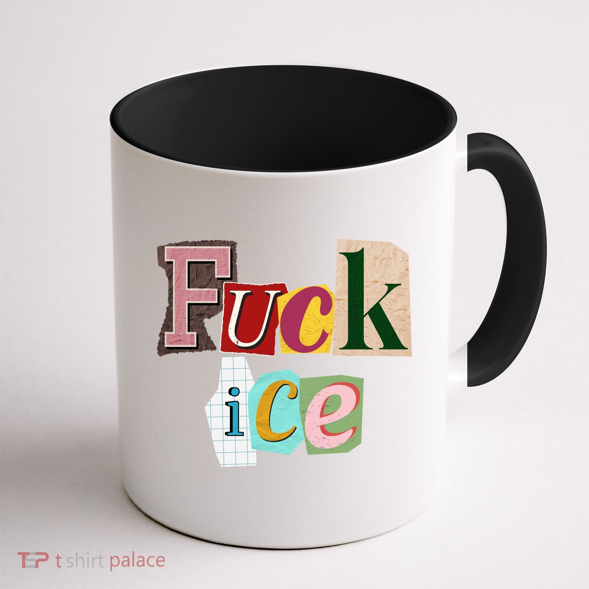 Fuck ICE Coffee Mug
