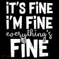 Funny Its Fine Im Fine Everythings Fine Apron thumb 3