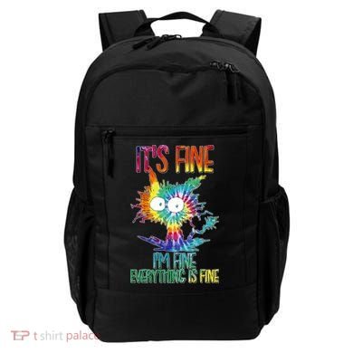 Funny It's Fine I'm Fine Everything Is Fine Tie Dye Cat Backpack