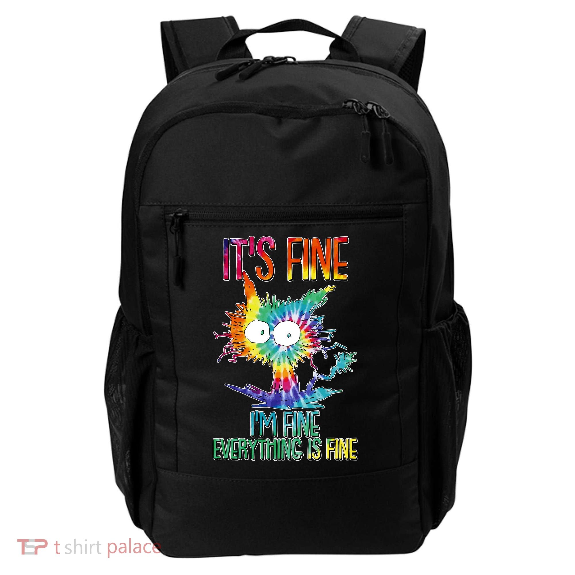 Funny It's Fine I'm Fine Everything Is Fine Tie Dye Cat Backpack