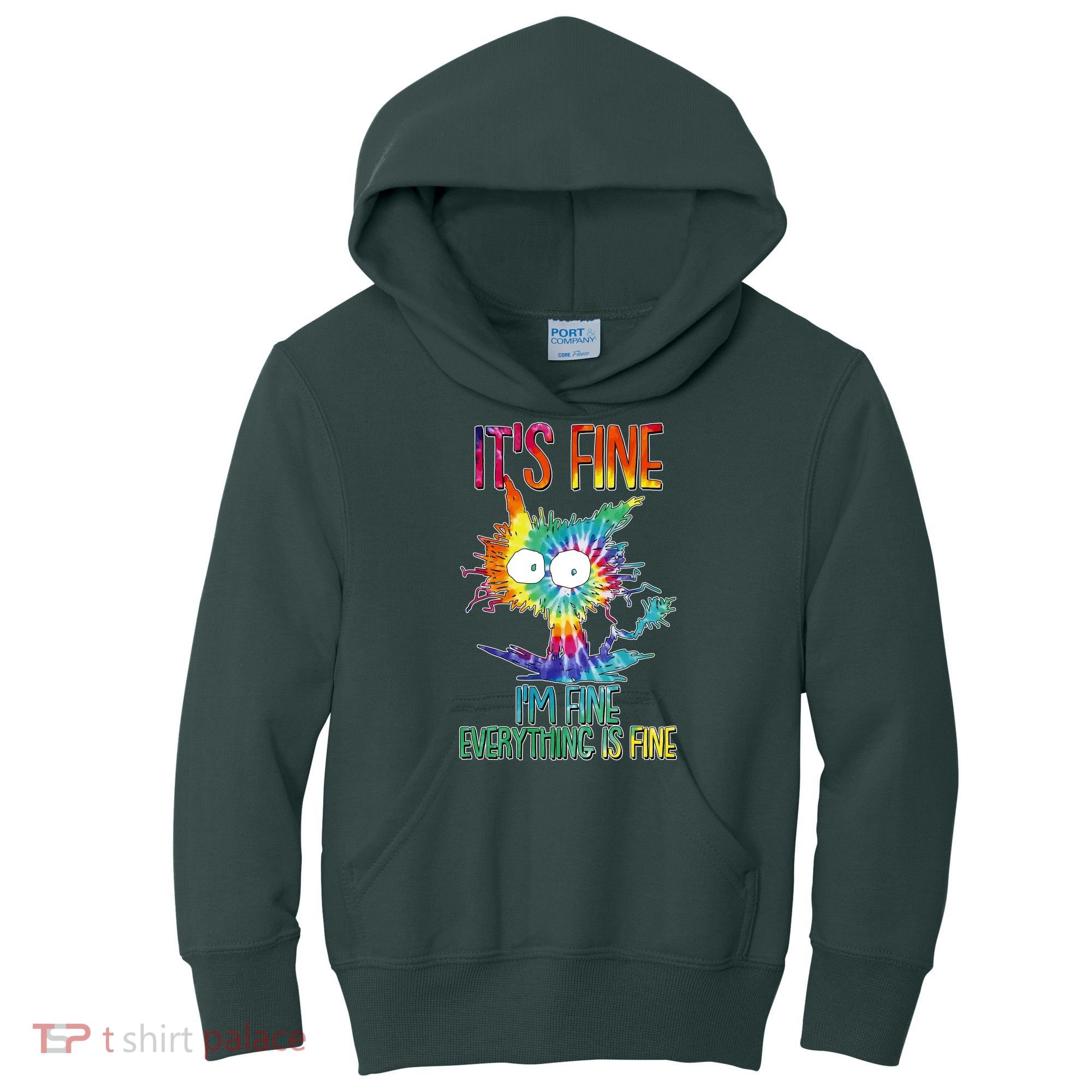 Funny It's Fine I'm Fine Everything Is Fine Tie Dye Cat Kids Hoodie